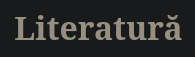 Literatură