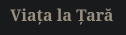 Viața la Țară